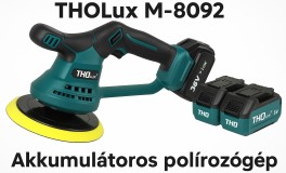 THOLux M-8092 Akkus Polírozógép 36V